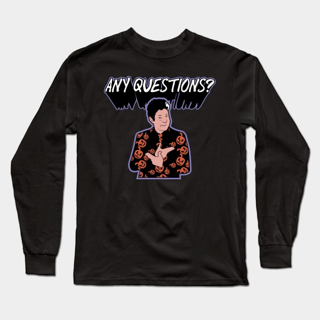 Any Questions? Long Sleeve T-Shirt by Gimmickbydesign